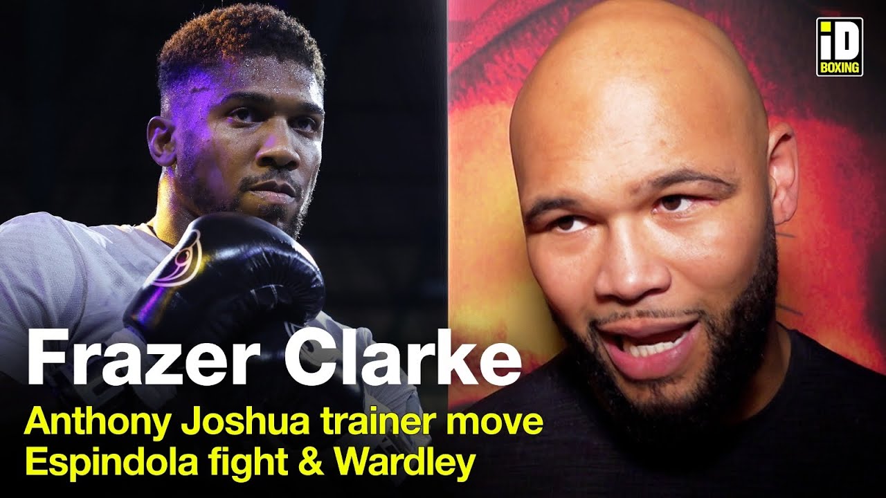 Frazer Clarke On Anthony Joshua & Derrick James Link-Up