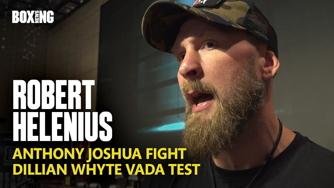 "I Hope Anthony Joshua Is Overlooking Me!" - Robert Helenius