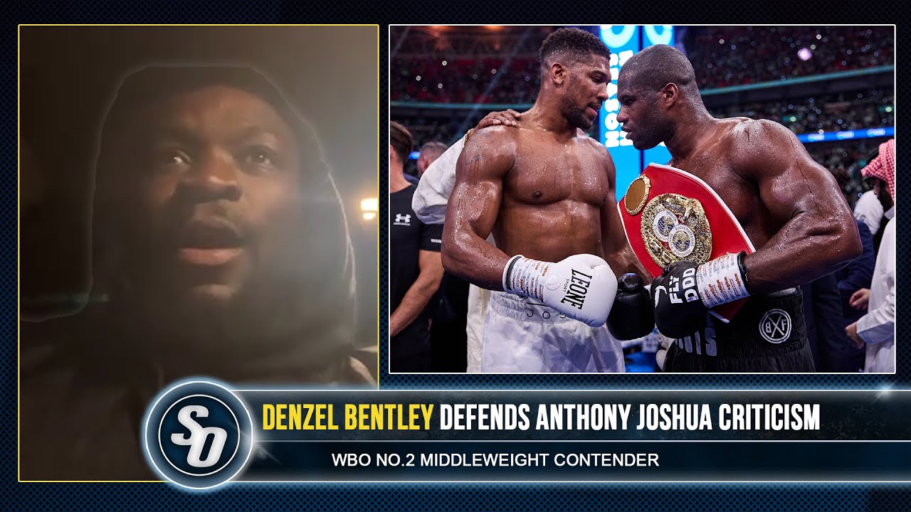 'LET ANTHONY JOSHUA CONTINUE!' - Denzel Bentley DEFENDS AJ defeat to DANIEL DUBOIS