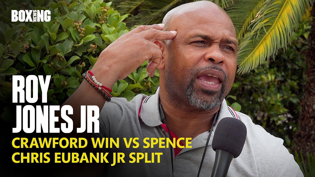 Roy Jones Jr Reacts To Crawford Win vs Spence & Eubank Split