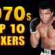 VIDEO: Top 10 P4P Boxers in the 1970s