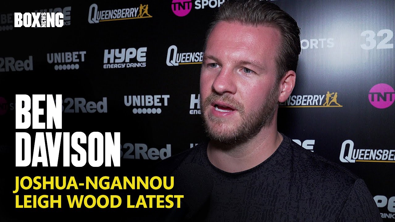 Anthony Joshua Trainer Ben Davison On Ngannou Bout & Leigh Wood Update