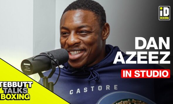 Dan Azeez: Doing It The Hard Way | Tebbutt Talks Boxing #1