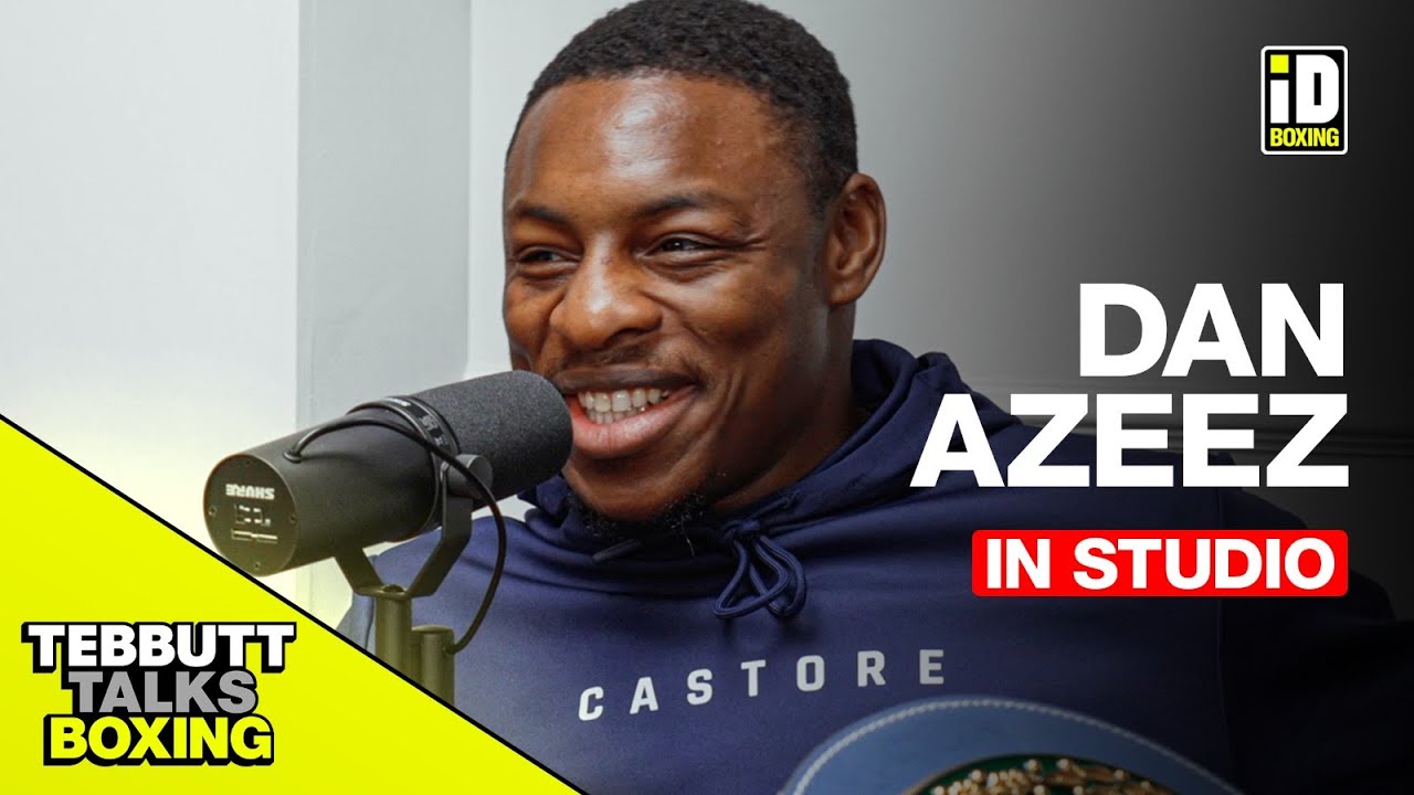 Dan Azeez: Doing It The Hard Way | Tebbutt Talks Boxing #1