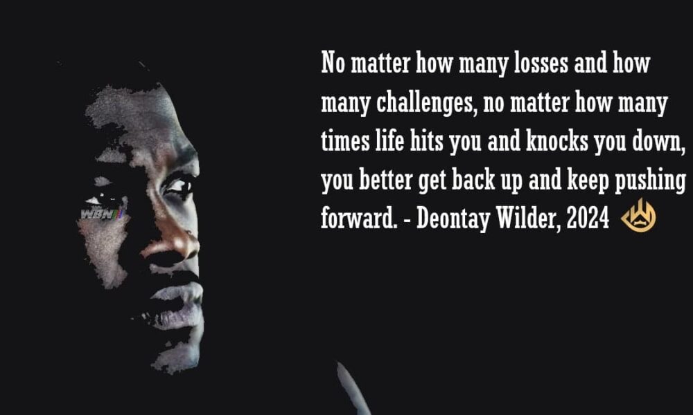 Deontay Wilder quote Sylvester Stallone