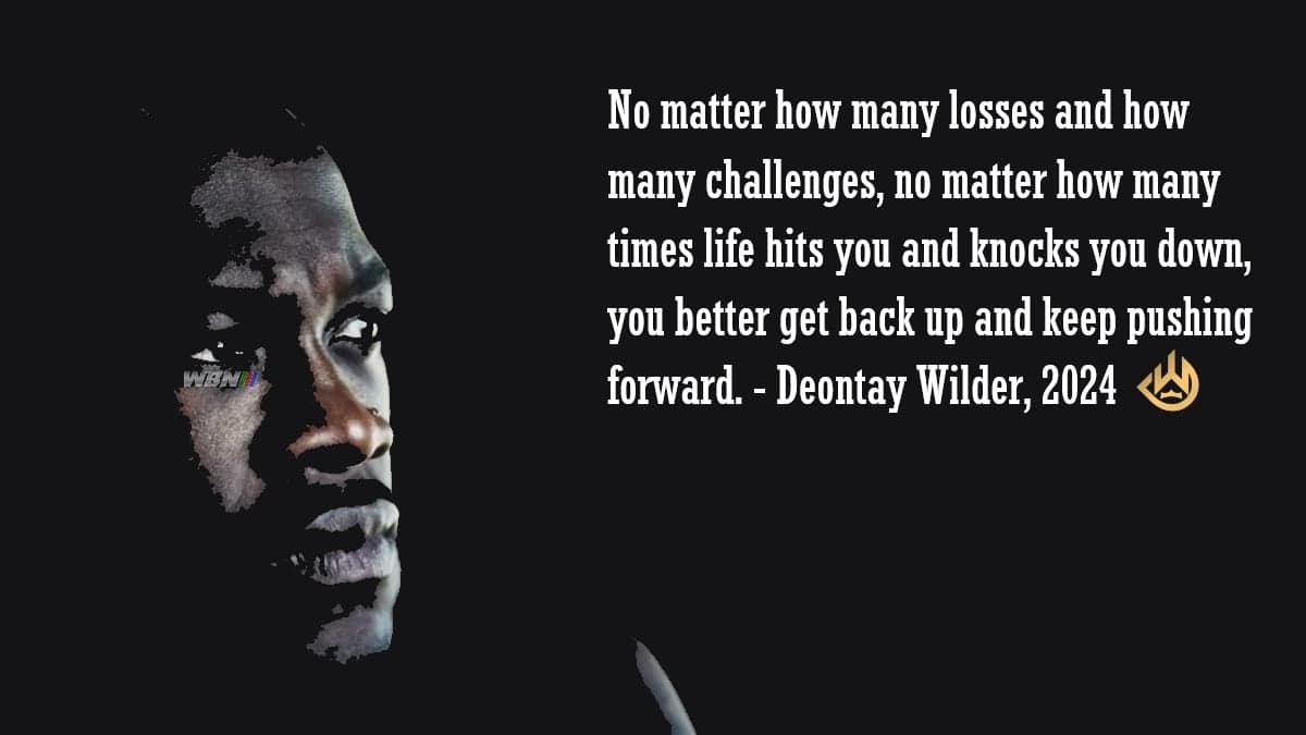 Deontay Wilder quote Sylvester Stallone