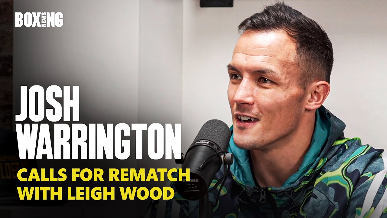 Exclusive: Josh Warrington Calls For Leigh Wood Rematch