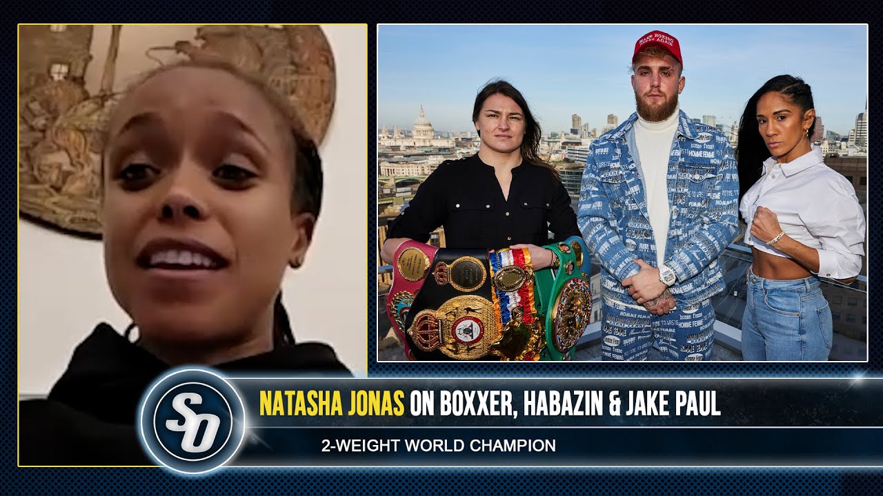 'JAKE PAUL SHOWING PROMOTERS HOW IT'S DONE!' - Natasha Jonas on Boxxer, Habazin, Taylor