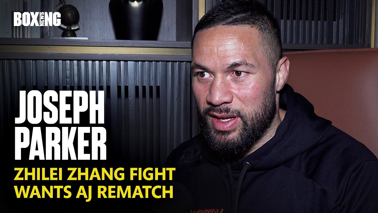 Joseph Parker Breaks Down Zhang Fight & Reveals Rematch Clause