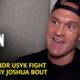 Tyson Fury Breaks Down Usyk Fight & Dismisses Anthony Joshua Bout