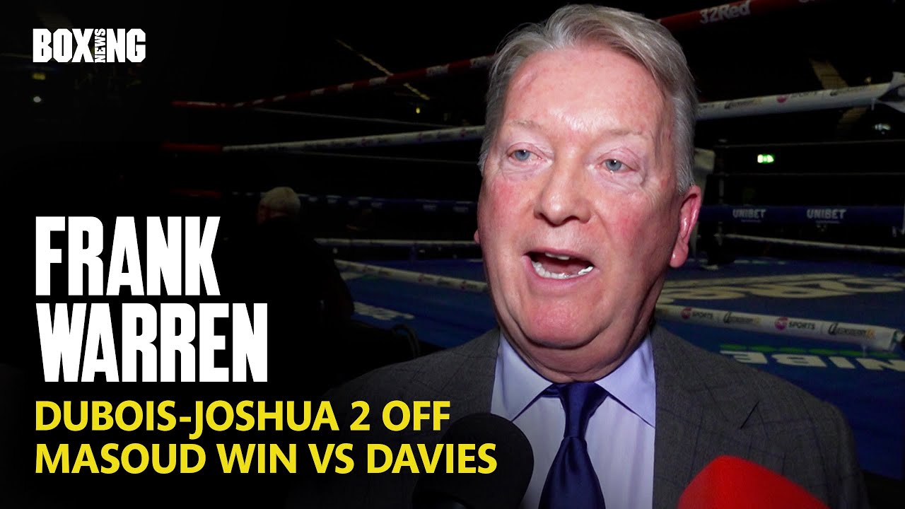 Frank Warren Confirms Dubois-Joshua 2 Not Happening