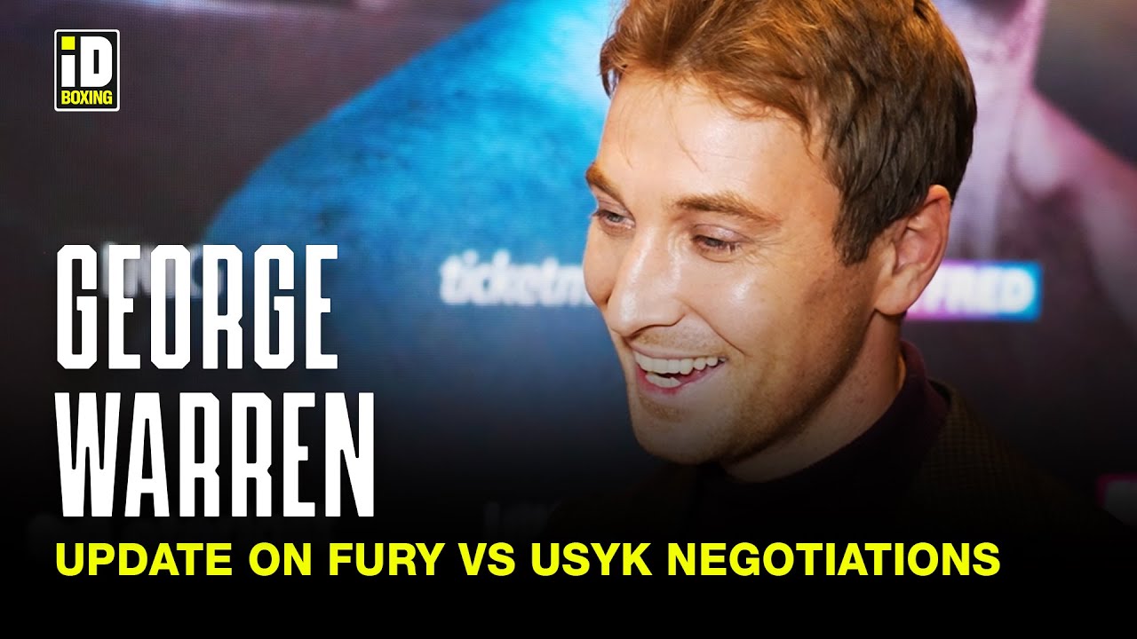 George Warren Gives Update On Fury vs Usyk Negotiations