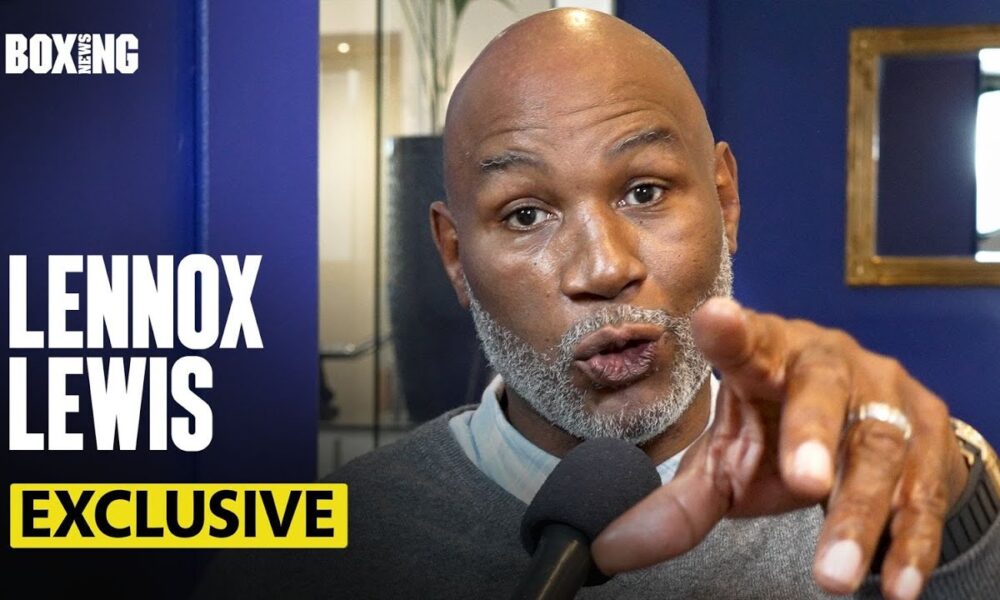 Lennox Lewis On Dubois vs Joshua Rematch & Usyk vs Fury 2