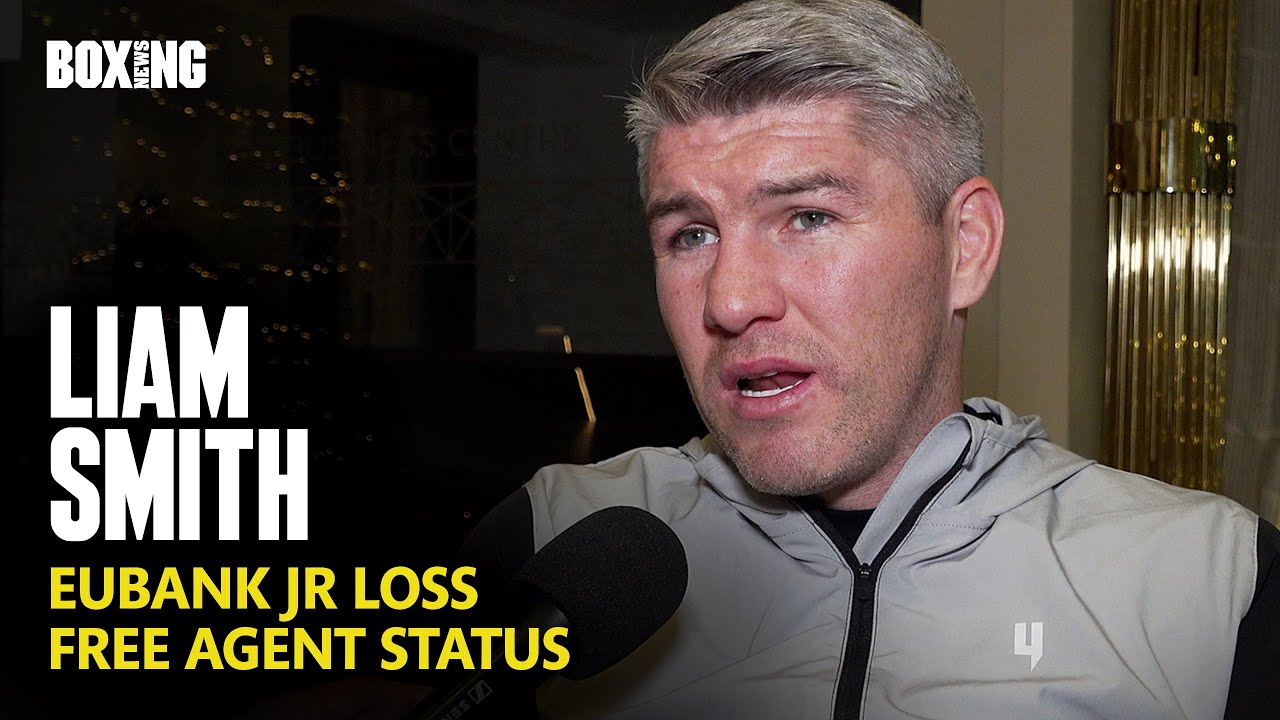 Liam Smith On Eubank Jr Loss, Beterbiev-Smith & Future