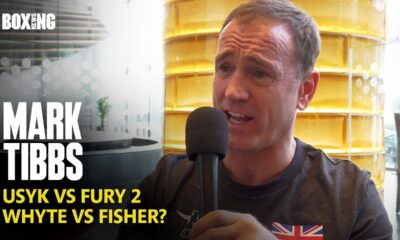 Mark Tibbs On Usyk-Fury 2 & Whyte vs Fisher?