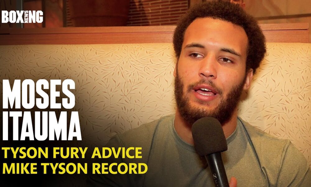 Moses Itauma On Tyson Fury Advice, Mike Tyson Record & McKean