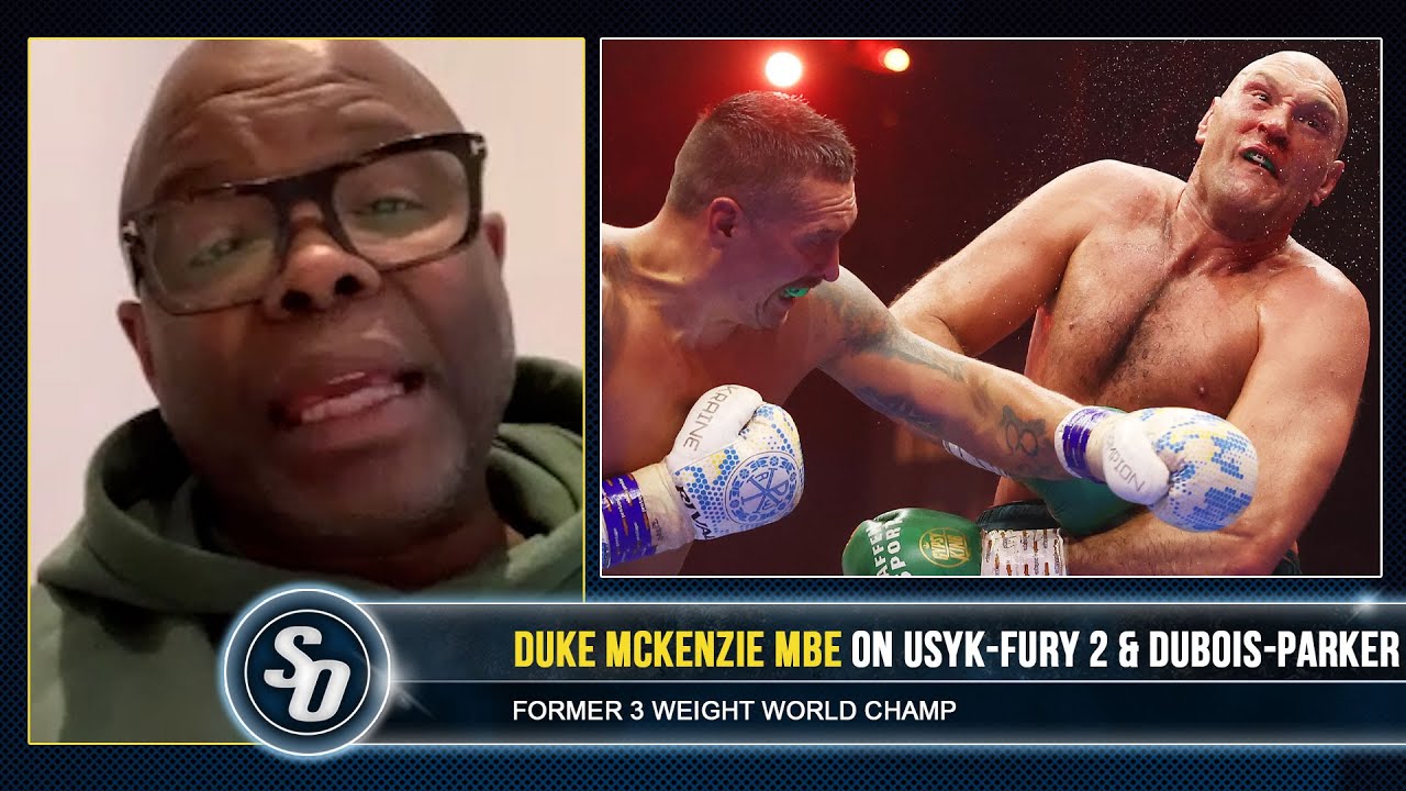 'TYSON FURY LEGS COMPLETELY SHOT!' - Duke Mckenzie MBE SHOOTS on Usyk vs Fury 2