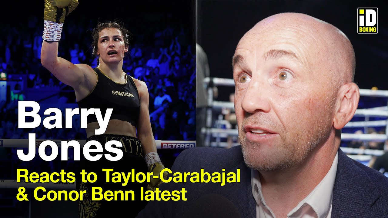 "Taylor Looked A Little Flat!" - Barry Jones On Katie Taylor Win vs Carabajal