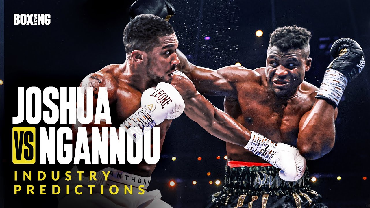 Anthony Joshua vs Francis Ngannou | Industry Predictions