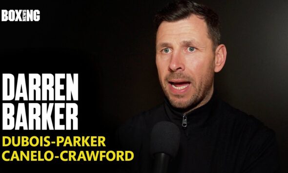 Darren Barker Breaks Down Canelo-Crawford