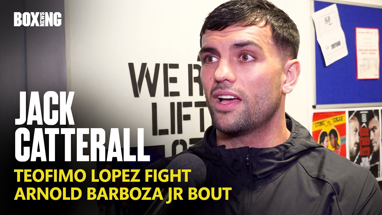 Jack Catterall On Future Teofimo Lopez Fight