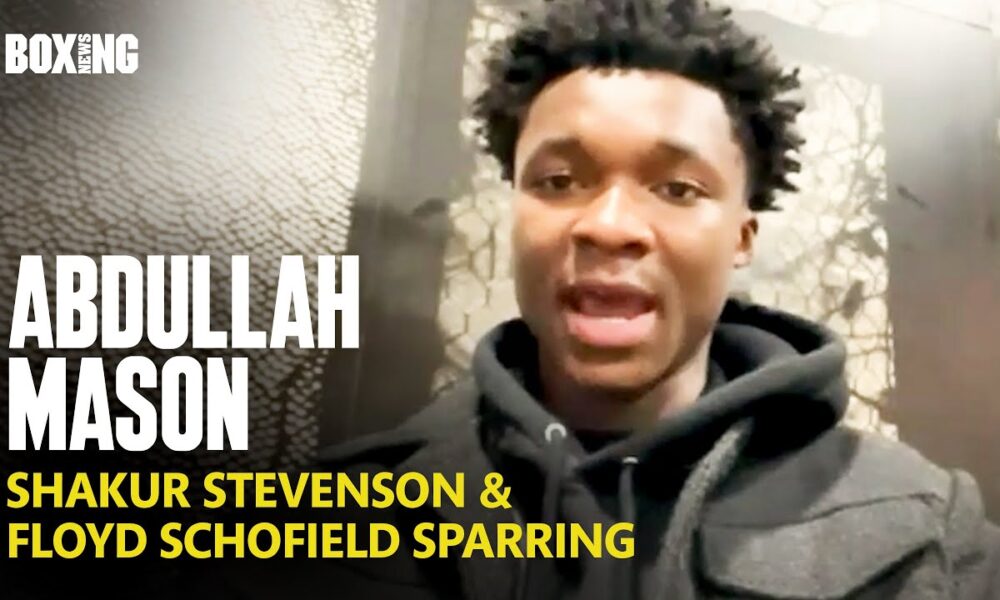 Abdullah Mason On Shakur Stevenson Sparring