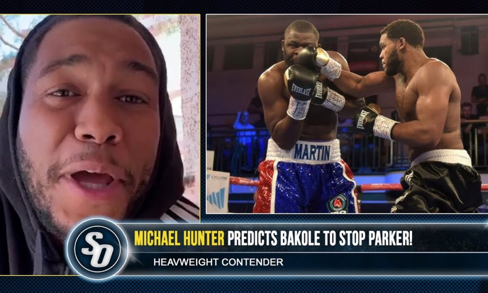 'BAKOLE STOPS PARKER!' - Only man to beat him Michael Hunter ADMITS 'I GOT THE CALL!'