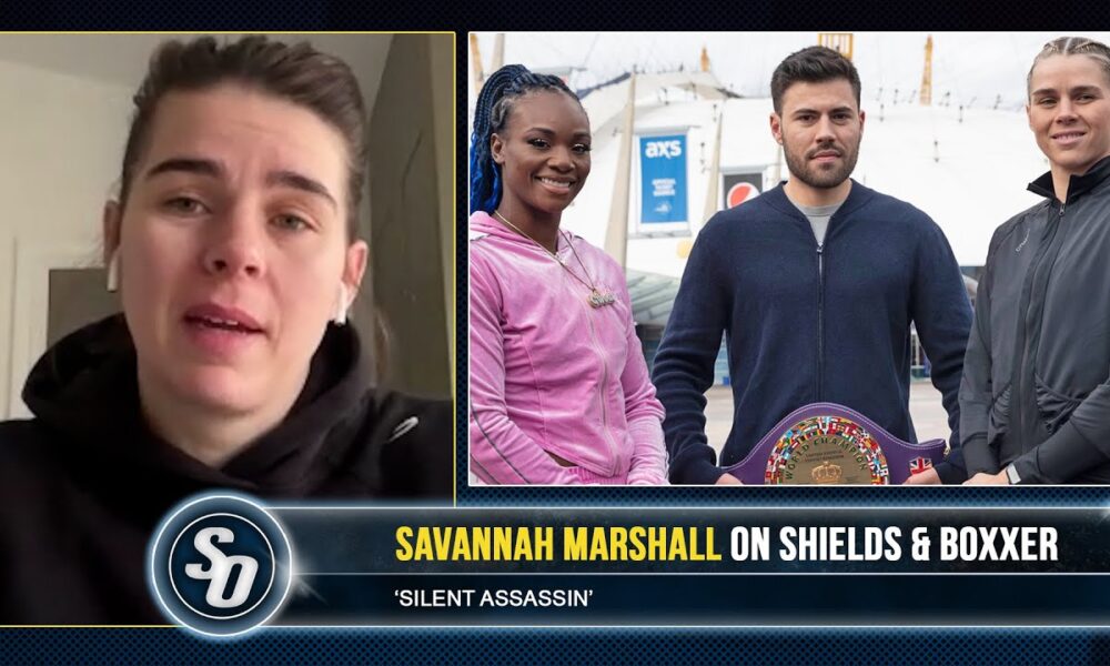 'I'M DEVASTATED' Admits Savannah Marshall on BOXXER & RESPONDS TO CLARESSA SHIELDS