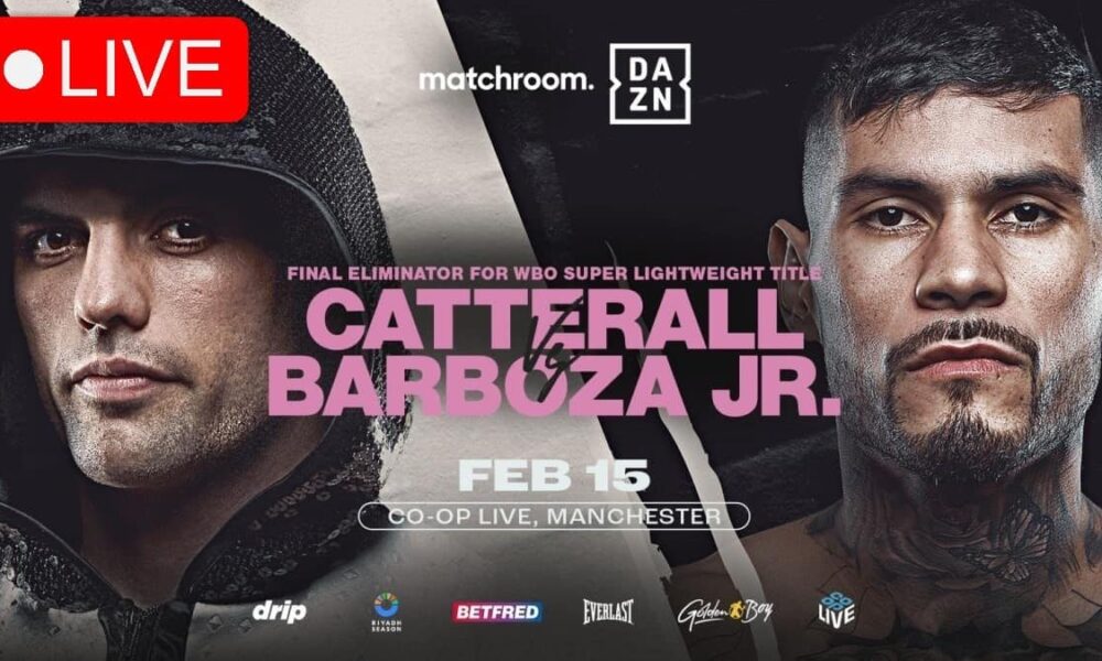 Catterall vs Barboza live results