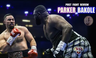 Image: VIDEO: Joseph Parker vs Martin Bakole - Post Fight Review