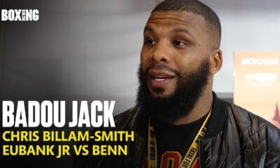 Badou Jack On Potential Billam-Smith Fight & Eubank Jr vs Benn