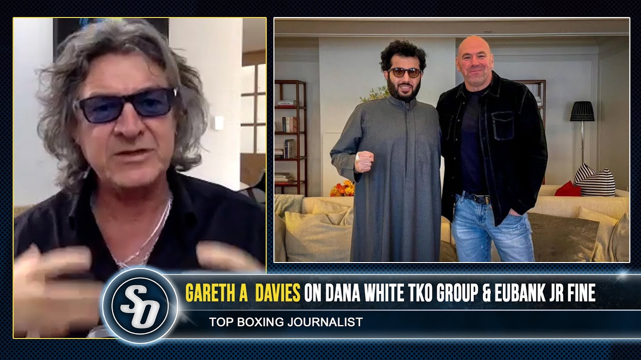 'DANA WHITE NO THREAT to Hearn & Warren!' - Gareth A Davies 'FASCINATED' by TKO group