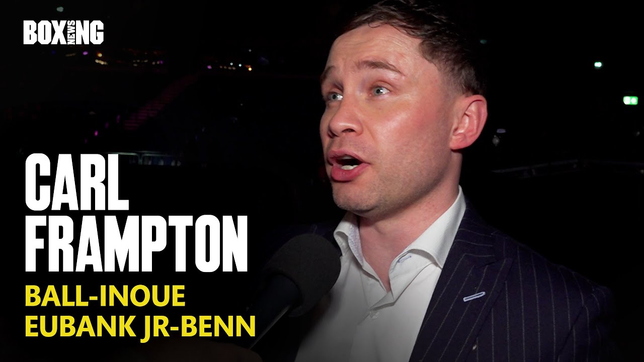 "Nick Ball's Style Gives Inoue Nightmares!" - Carl Frampton