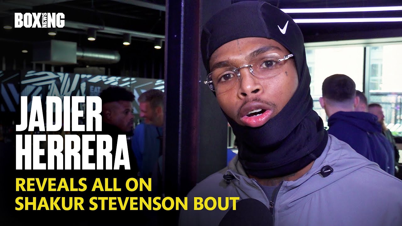 "Shakur Stevenson Turned Fight Down!" - Jadier Herrera Reveals All