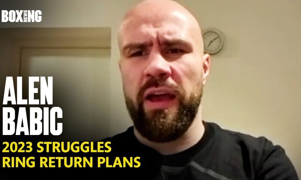 "Last Year Was Hell For Me!" - Alen Babic On Struggles & Return