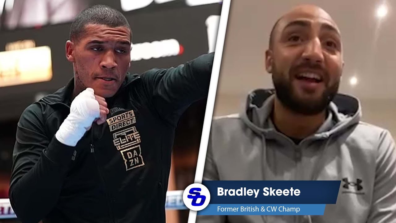 'CONOR BENN SAYS HE'S INNOCENT but failed 2 tests' - BRADLEY SKEETE reviews 2022
