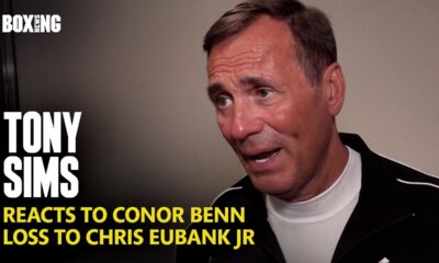 Conor Benn Trainer Tony Sims Reacts To Devastating Eubank Jr Loss