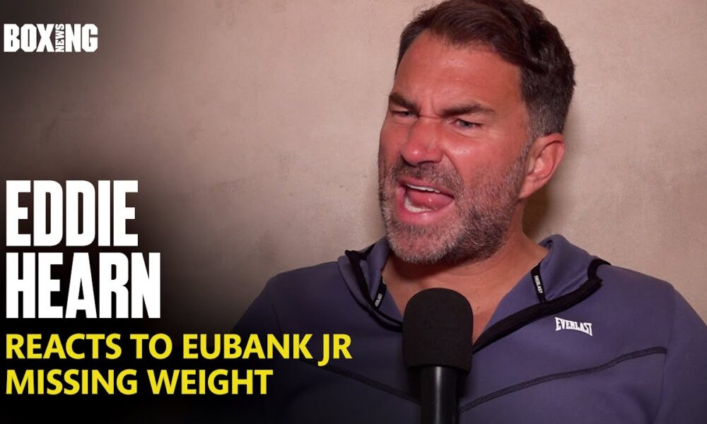 Eddie Hearn Blasts Chris Eubank Jr After Missing Weight