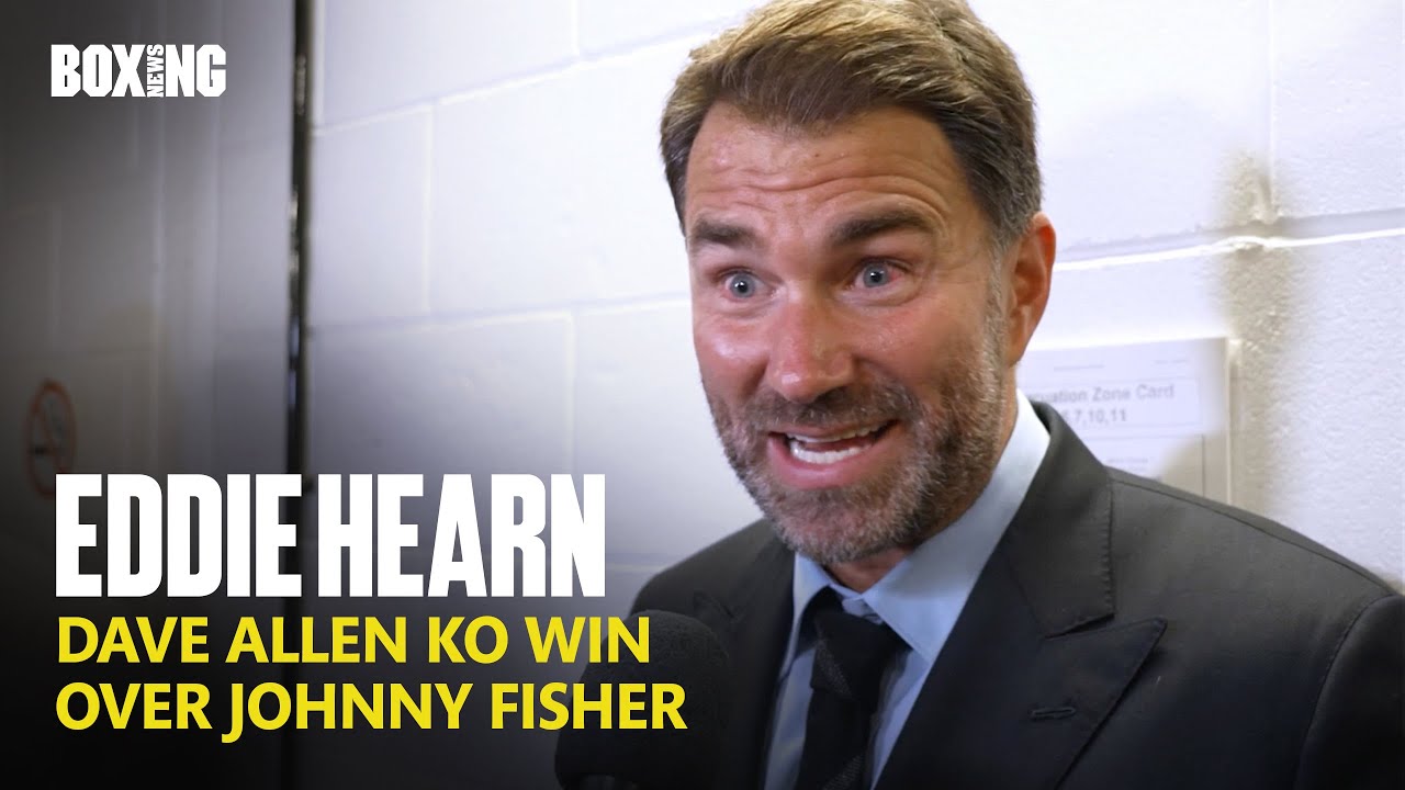 Eddie Hearn Reacts To Dave Allen Brutal KO Of Johnny Fisher