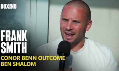 Frank Smith On Conor Benn Appeal Outcome & Ben Shalom
