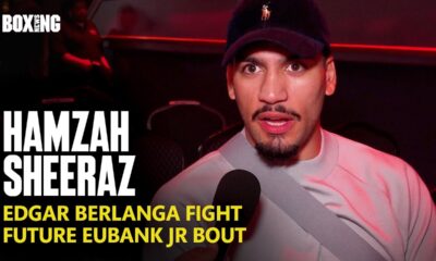 Hamzah Sheeraz Breaks Down Edgar Berlanga Fight & Eubank Jr