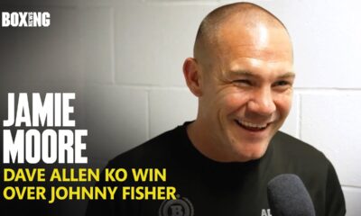 Jamie Moore Proud Of Dave Allen After Johnny Fisher KO