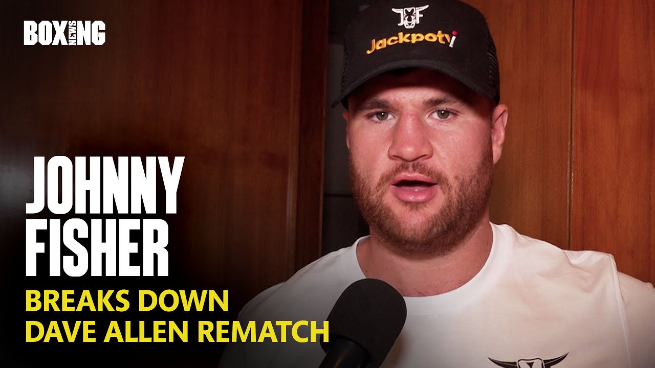 Johnny Fisher Breaks Down Dave Allen Rematch