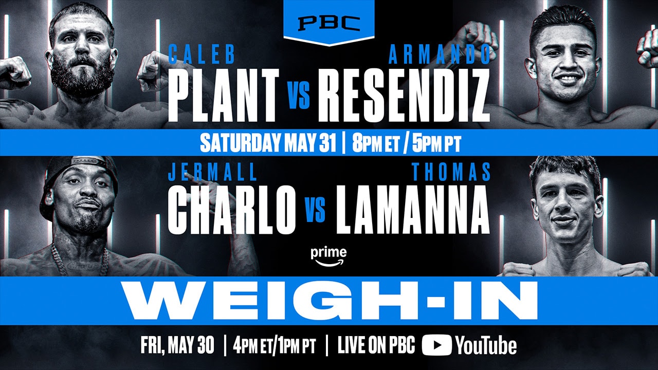 Image: Plant vs. Resendiz and Charlo vs. LaManna - Official Weights for Saturday