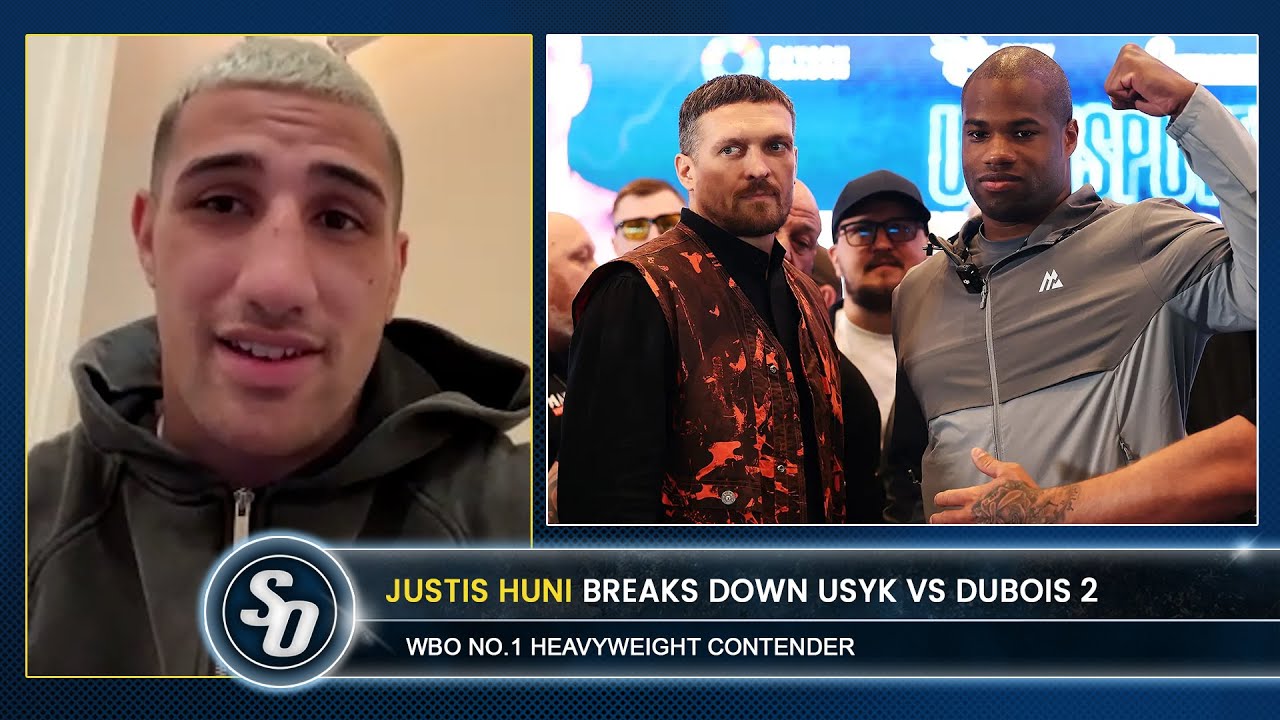 'USYK TOO SMART & SLICK FOR DUBOIS!' - Justis Huni PREDICTS Anthony Joshua vs Tyson Fury