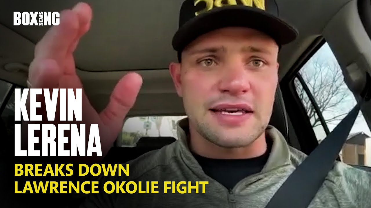 Kevin Lerena Breaks Down Lawrence Okolie Fight