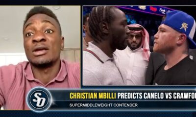 'YOU DUCKED ME TWICE!!' - Christian Mbilli BACKS CANELO TO STUN CRAWFORD, talks PACHECO