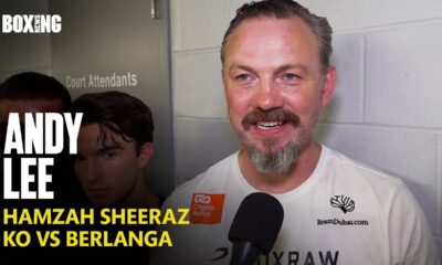 Andy Lee Breaks Down Hamzah Sheeraz Stunning KO Win vs Berlanga