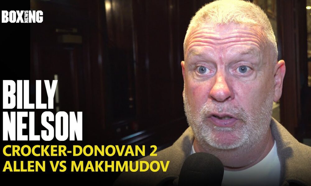 Billy Nelson Breaks Down Lewis Crocker vs Paddy Donovan 2