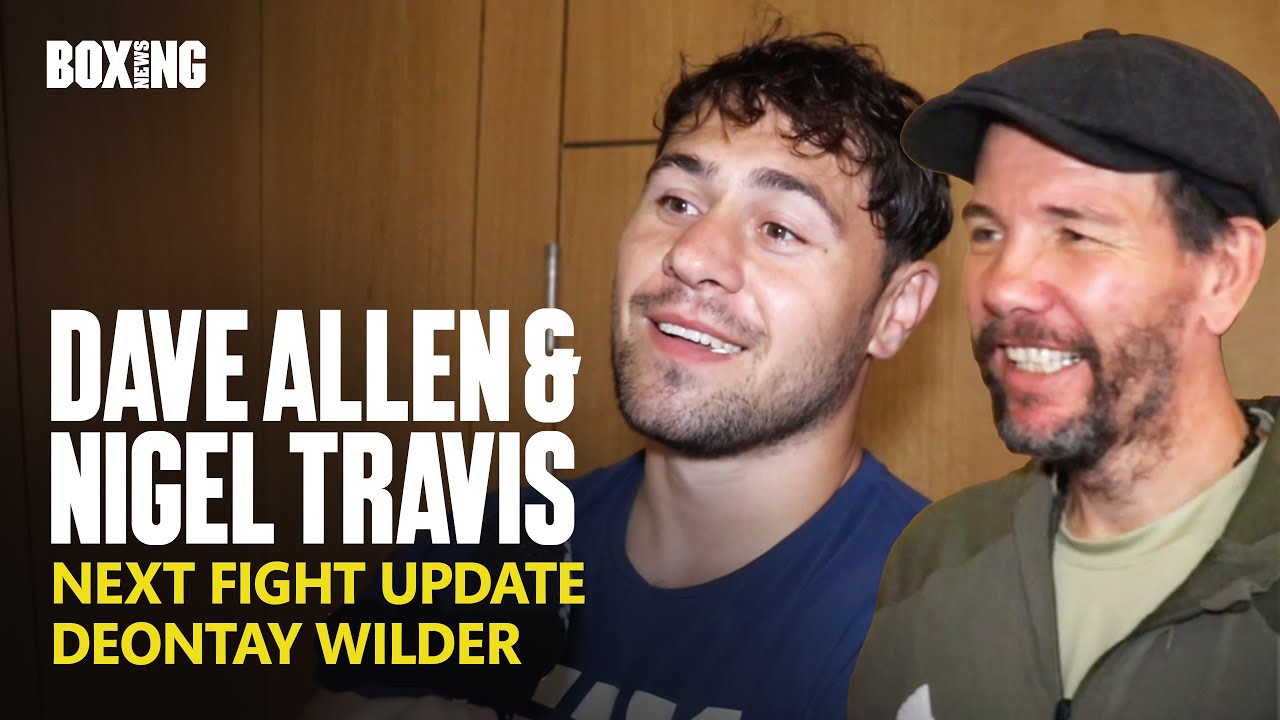 Dave Allen & Nigel Travis Reveal Likely Next Fight